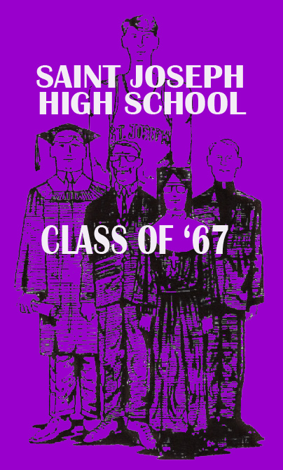 Welcome to Saint Joe's Class of '67's web site!